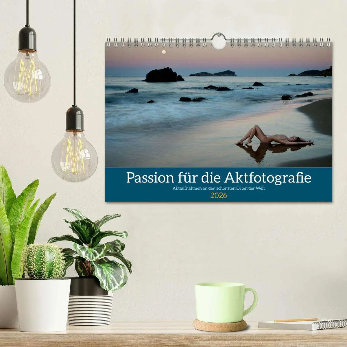 Bild: 9783457375969 | Passion für die Aktfotografie (Wandkalender 2026 DIN A4 quer),...