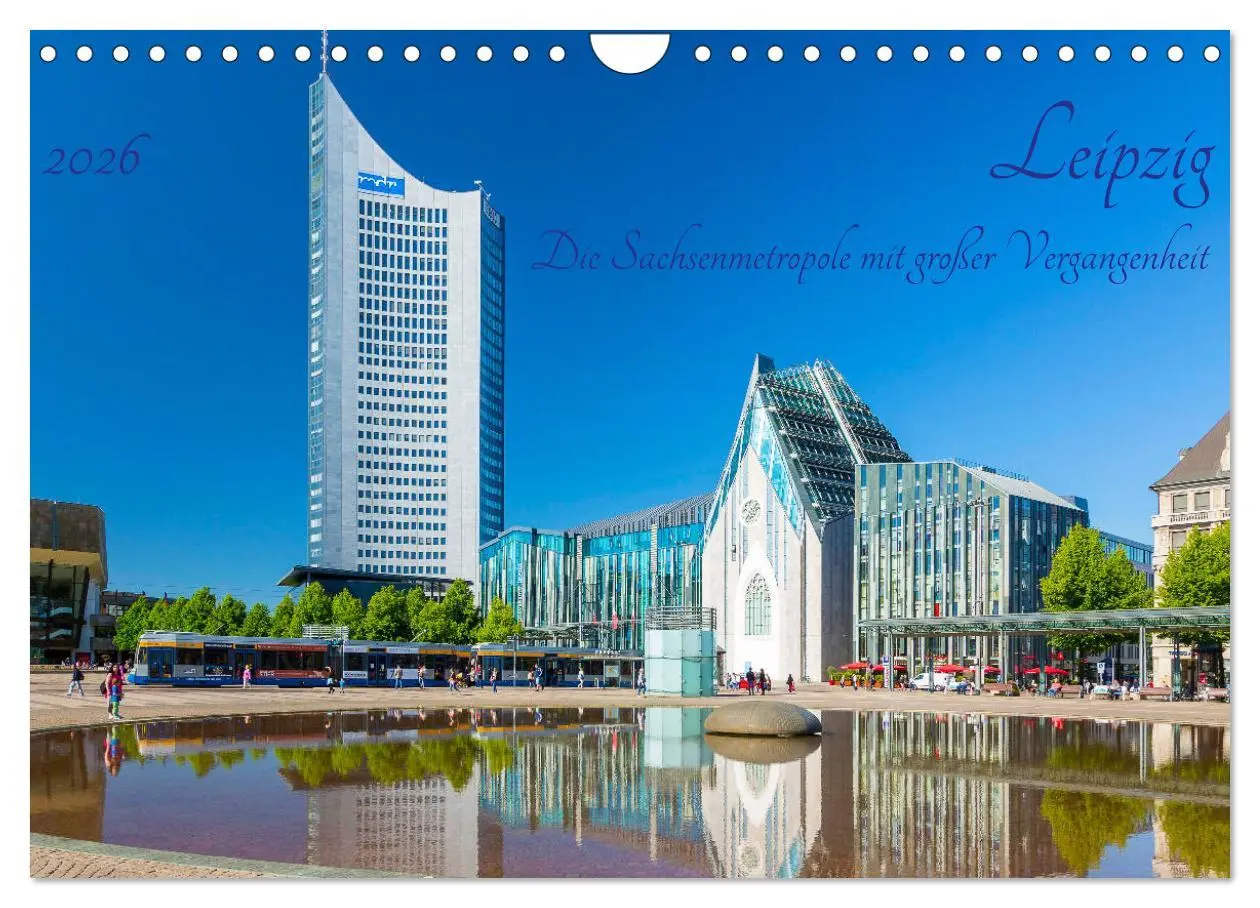 Cover: 9783457755969 | Leipzig Die Sachsenmetropole mit großer Vergangenheit (Wandkalender...