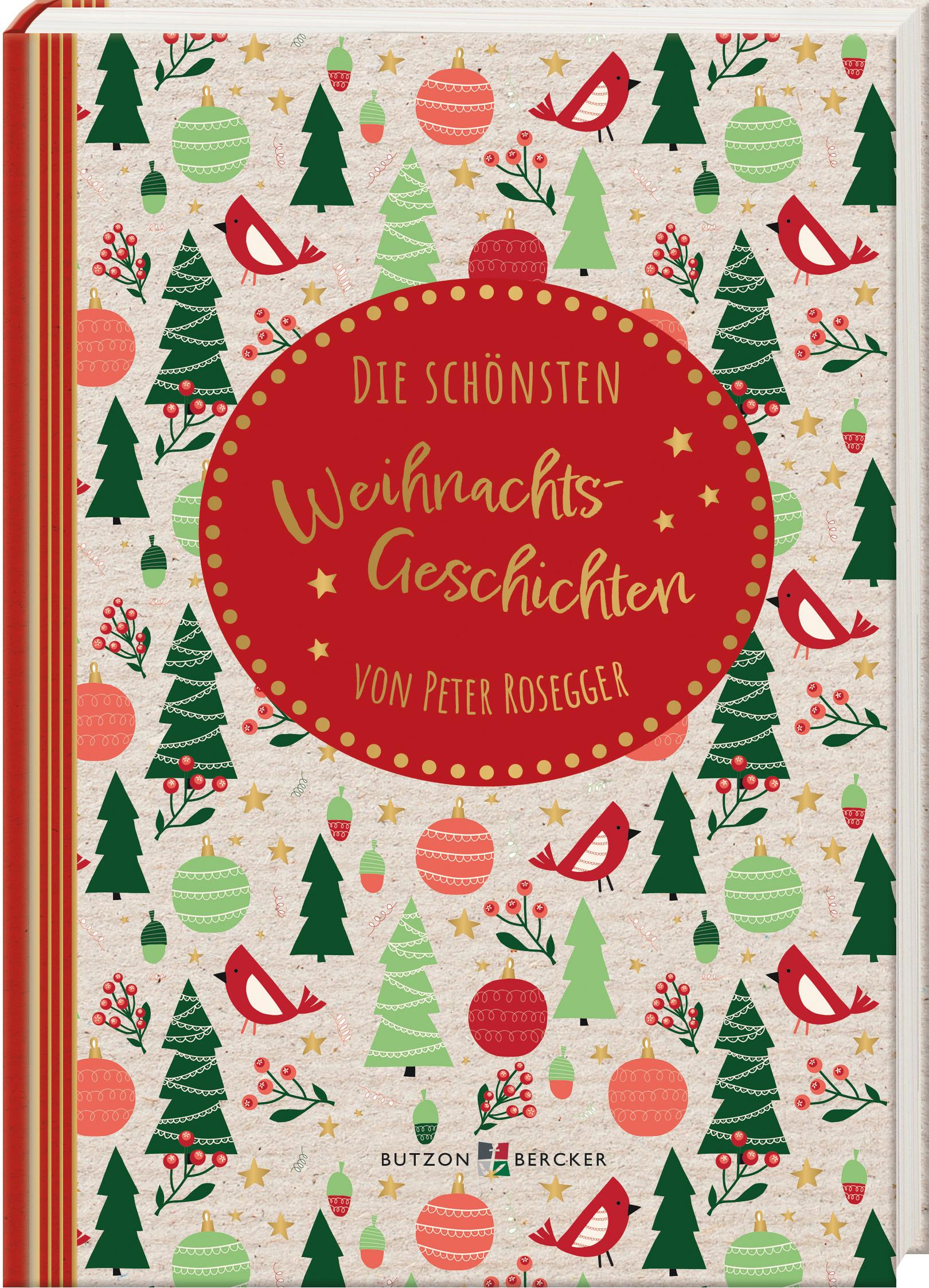 Cover: 9783766635969 | Die schönsten Weihnachtsgeschichten | von Peter Rosegger | Rosegger