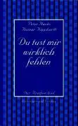 Cover: 9783359016069 | Du tust mir wirklich fehlen | Der Briefwechsel | Hacks | Buch | 160 S.