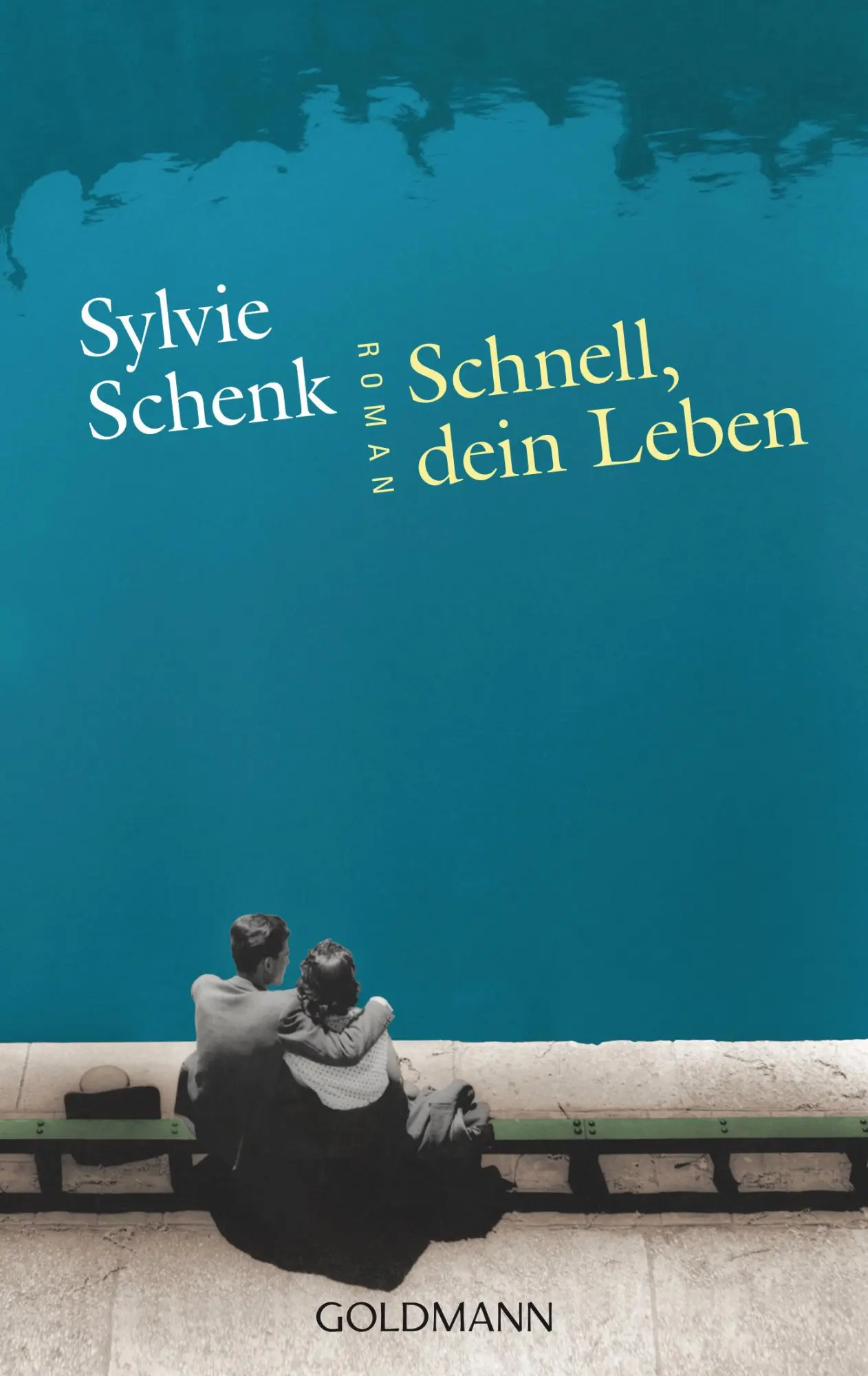 Cover: 9783442486069 | Schnell, dein Leben | Sylvie Schenk | Taschenbuch | 208 S. | Deutsch