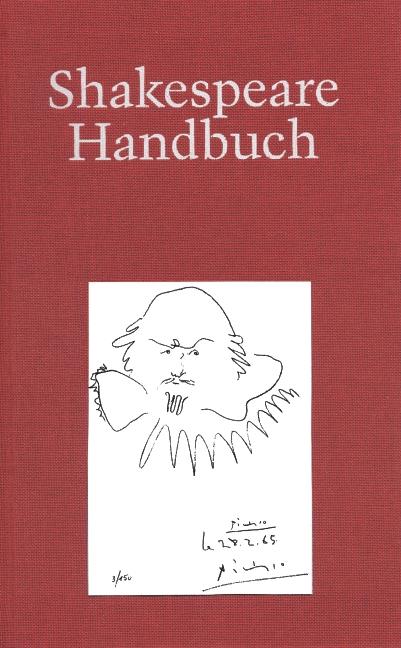Cover: 9783520386069 | Shakespeare-Handbuch | Die Zeit - der Mensch - das Werk - die Nachwelt