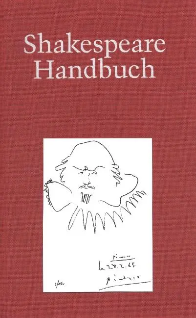 Cover: 9783520386069 | Shakespeare-Handbuch | Die Zeit - der Mensch - das Werk - die Nachwelt