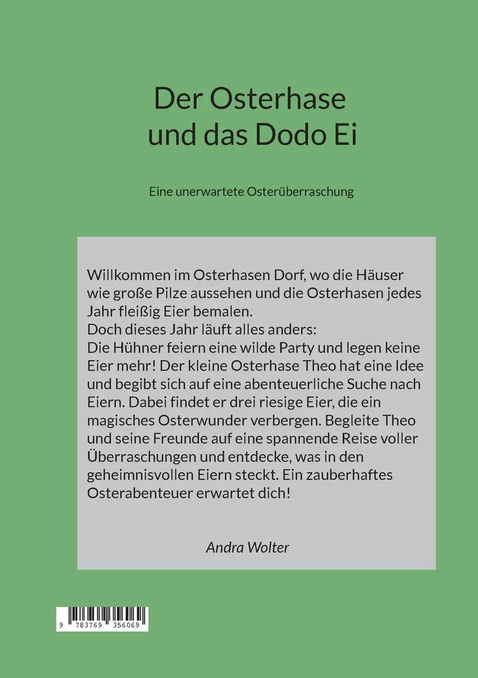 Rückseite: 9783769356069 | Der Osterhase und das Dodo Ei | Eine unerwartete Osterüberraschung