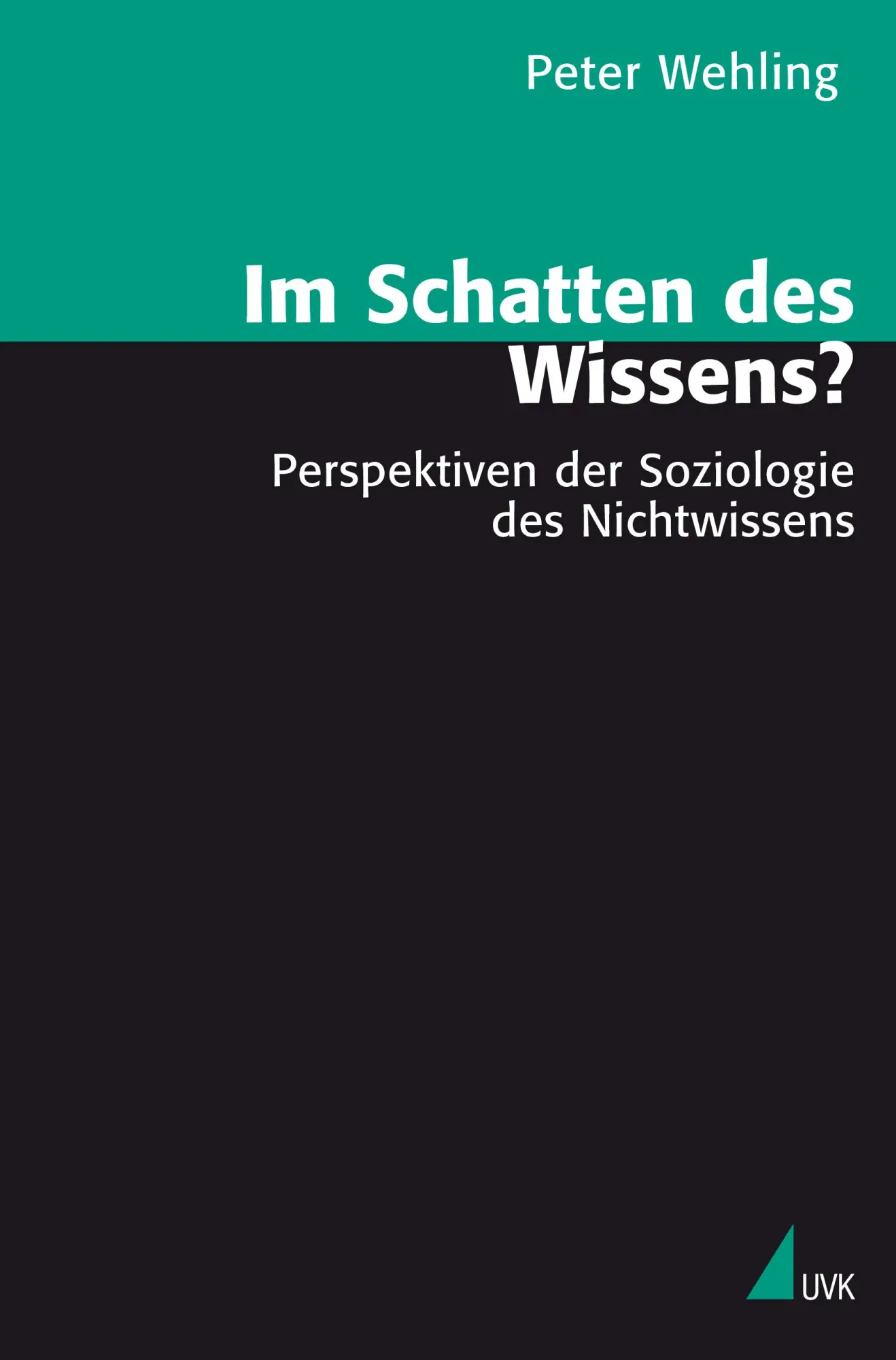 Cover: 9783896696069 | Im Schatten des Wissens? | Peter Wehling | Taschenbuch | Deutsch