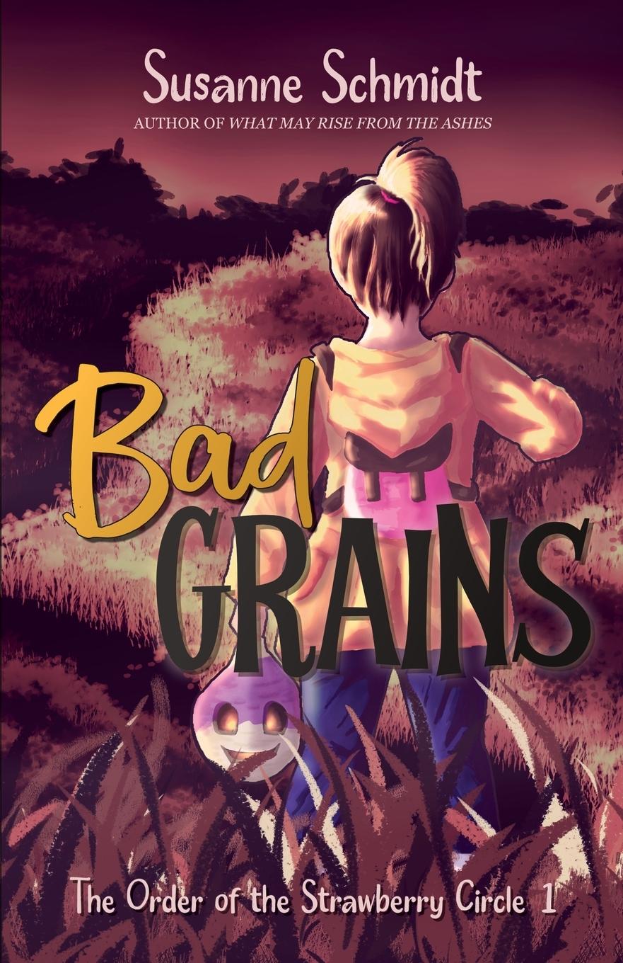 Cover: 9783948786069 | Bad Grains | Susanne Schmidt | Taschenbuch | Englisch | 2023
