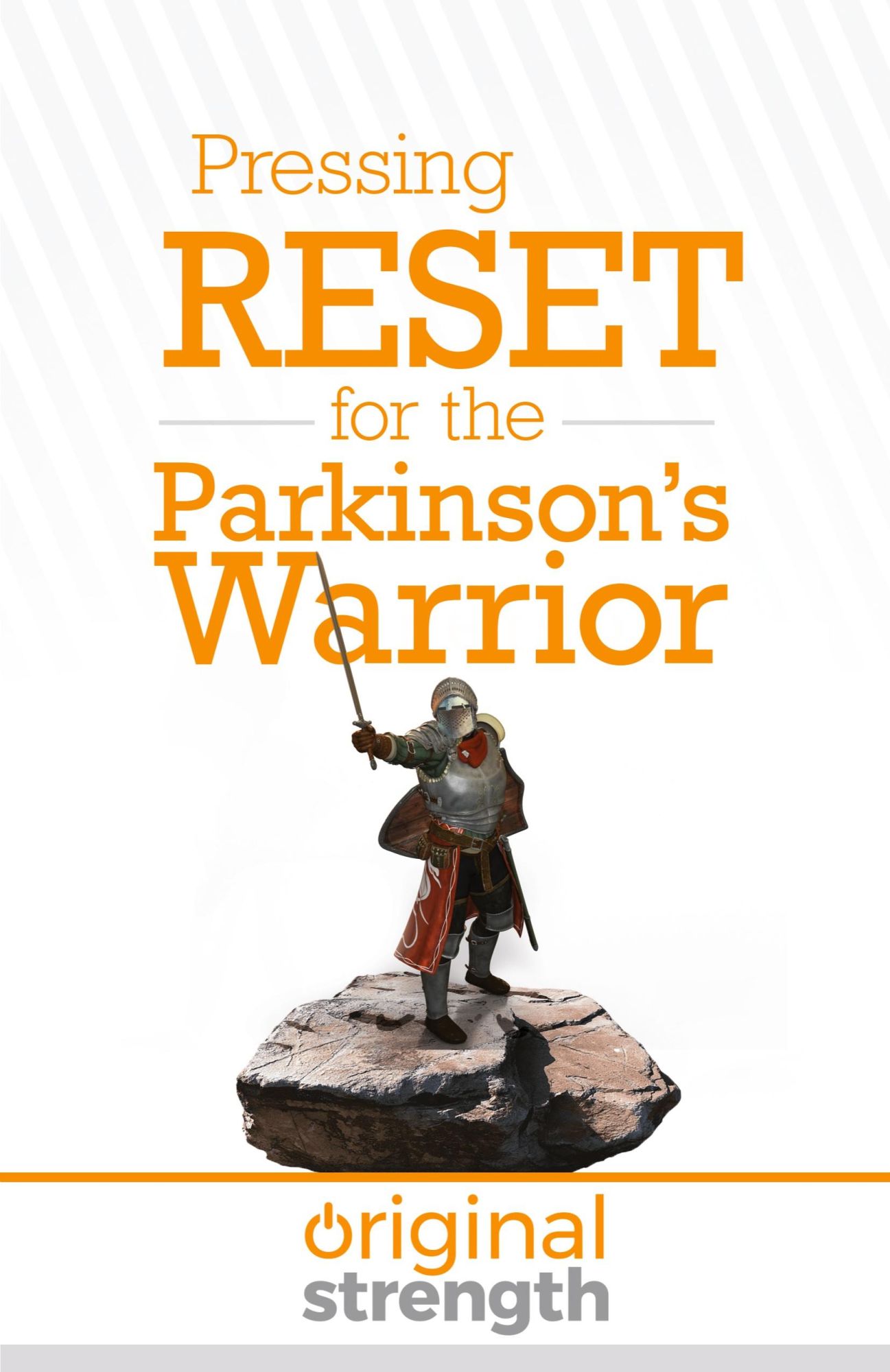 Cover: 9798986586069 | Pressing RESET for the Parkinson's Warrior | Original Strength (u. a.)