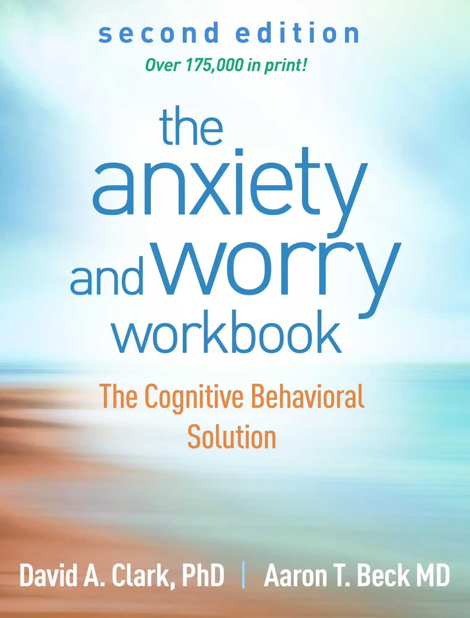 Cover: 9781462546169 | The Anxiety and Worry Workbook | The Cognitive Behavioral Solution
