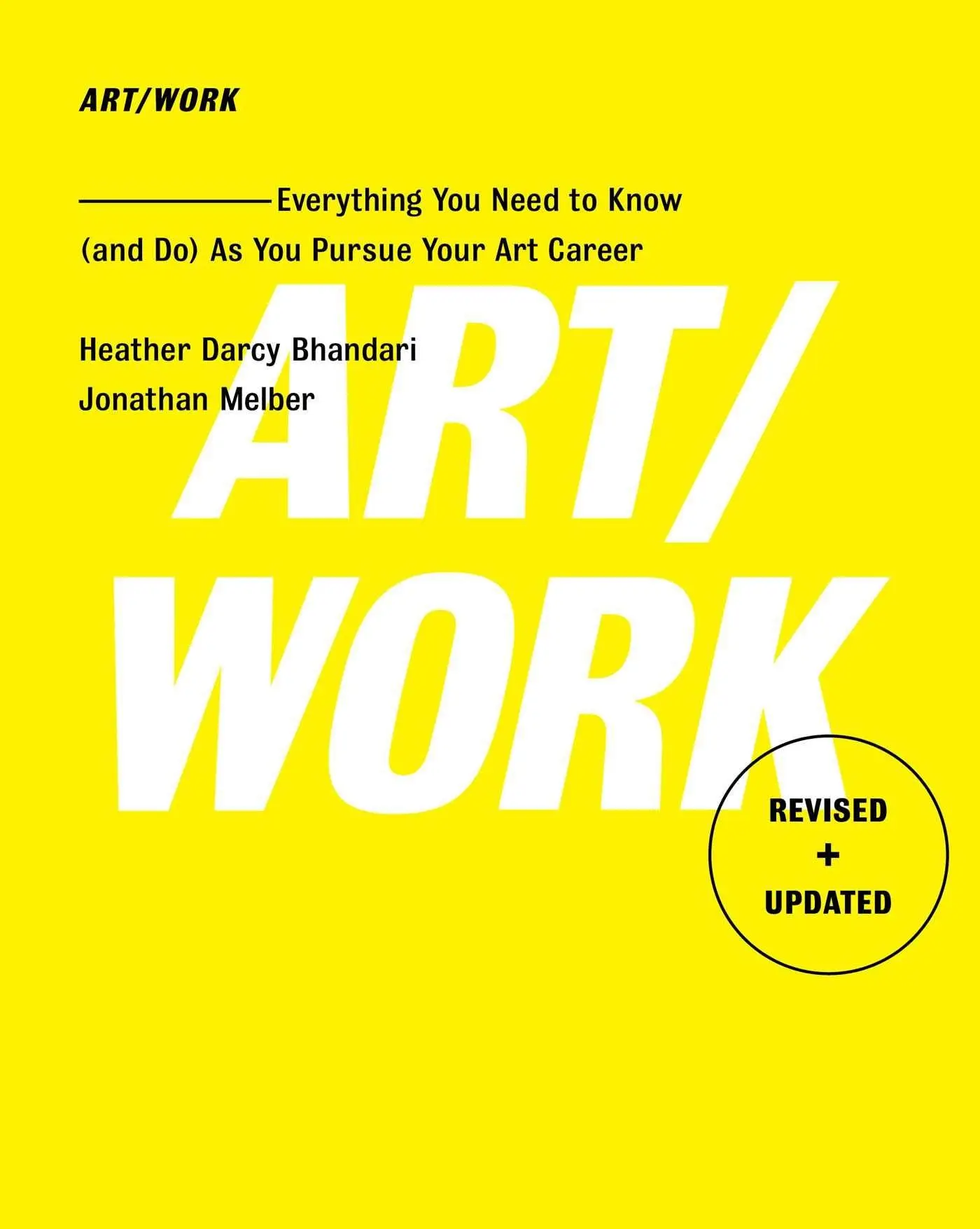 Cover: 9781501146169 | Art/Work - Revised &amp; Updated | Heather Darcy Bhandari (u. a.) | Buch