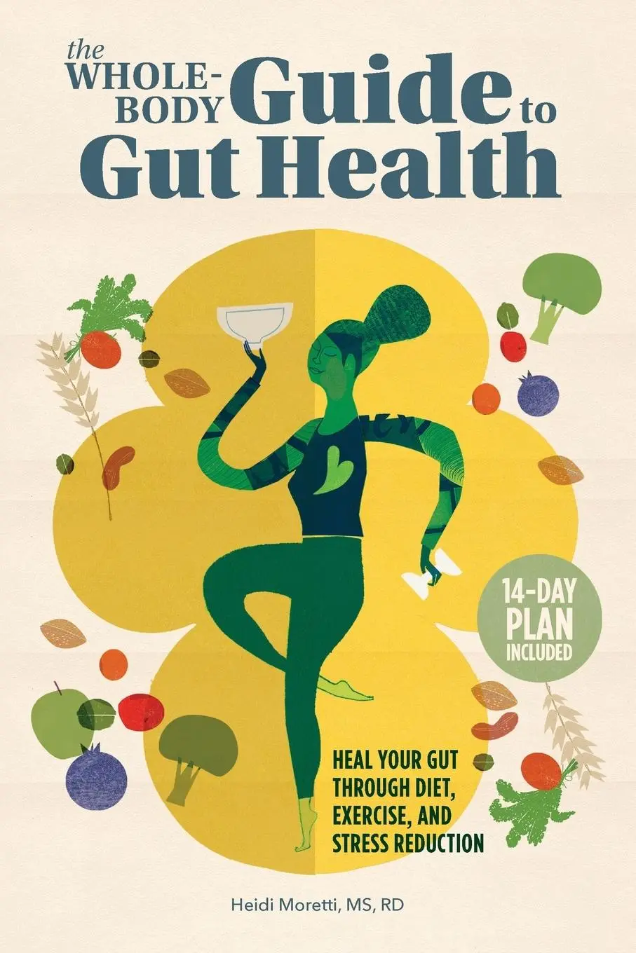 Cover: 9781648766169 | The Whole-Body Guide to Gut Health | Heidi Moretti | Taschenbuch