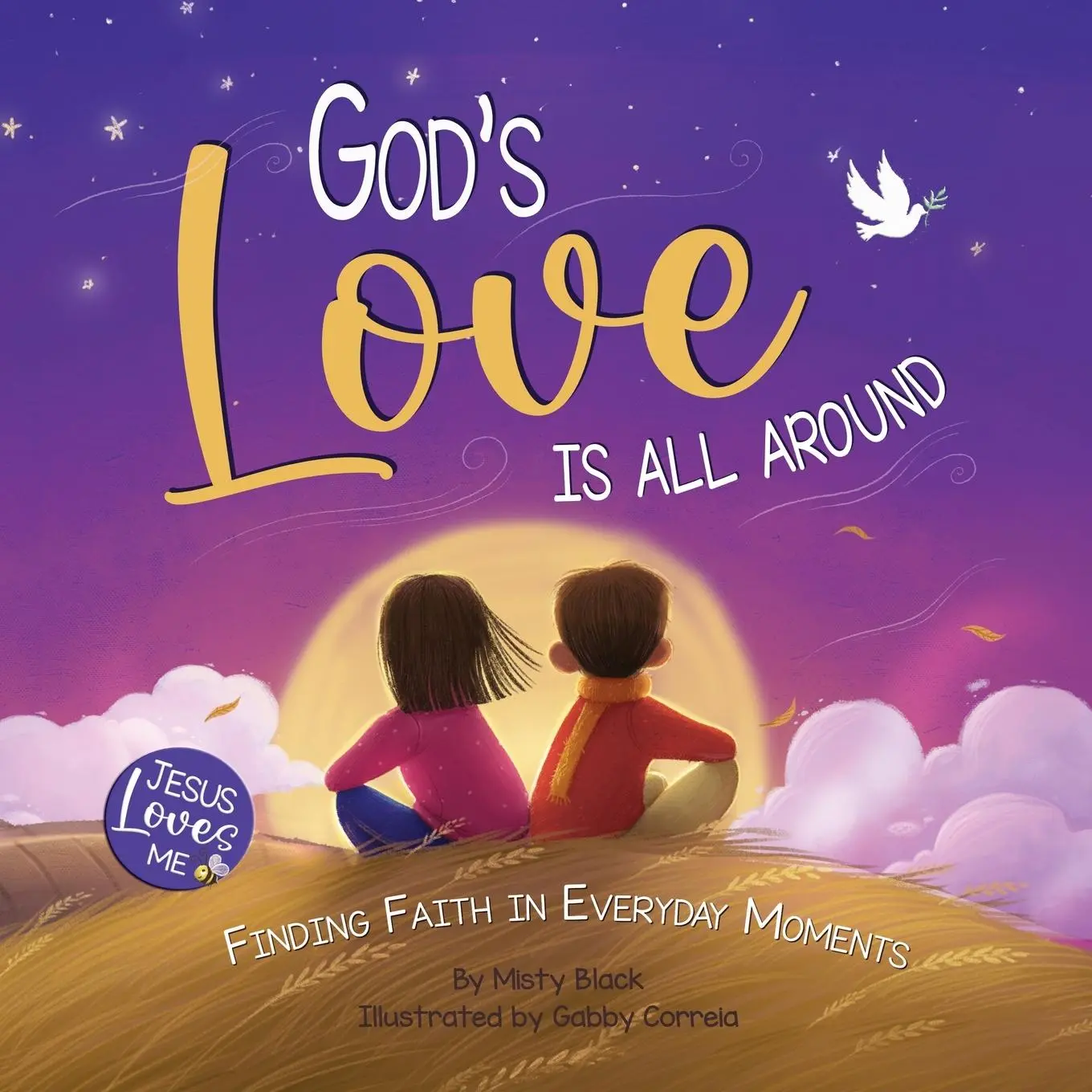 Cover: 9781958946169 | God's Love Is All Around | Finding Faith in Everyday Moments | Black