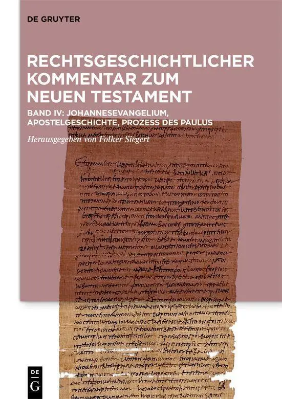 Cover: 9783110656169 | Das Johannesevangelium, die Apostelgeschichte, der Prozess des Paulus