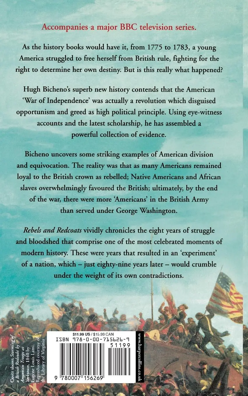 Rückseite: 9780007156269 | Rebels and Redcoats | The American Revolutionary War | Hugh Bicheno