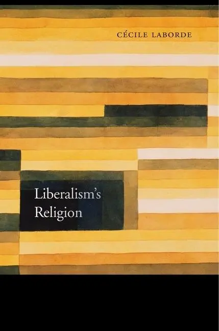 Cover: 9780674976269 | Liberalism's Religion | Cécile Laborde | Buch | Englisch | 2017