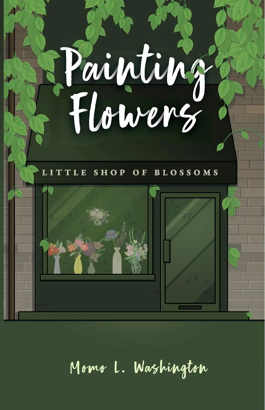 Cover: 9781470906269 | Painting Flowers | Momo L. Washington | Taschenbuch | Englisch | 2023