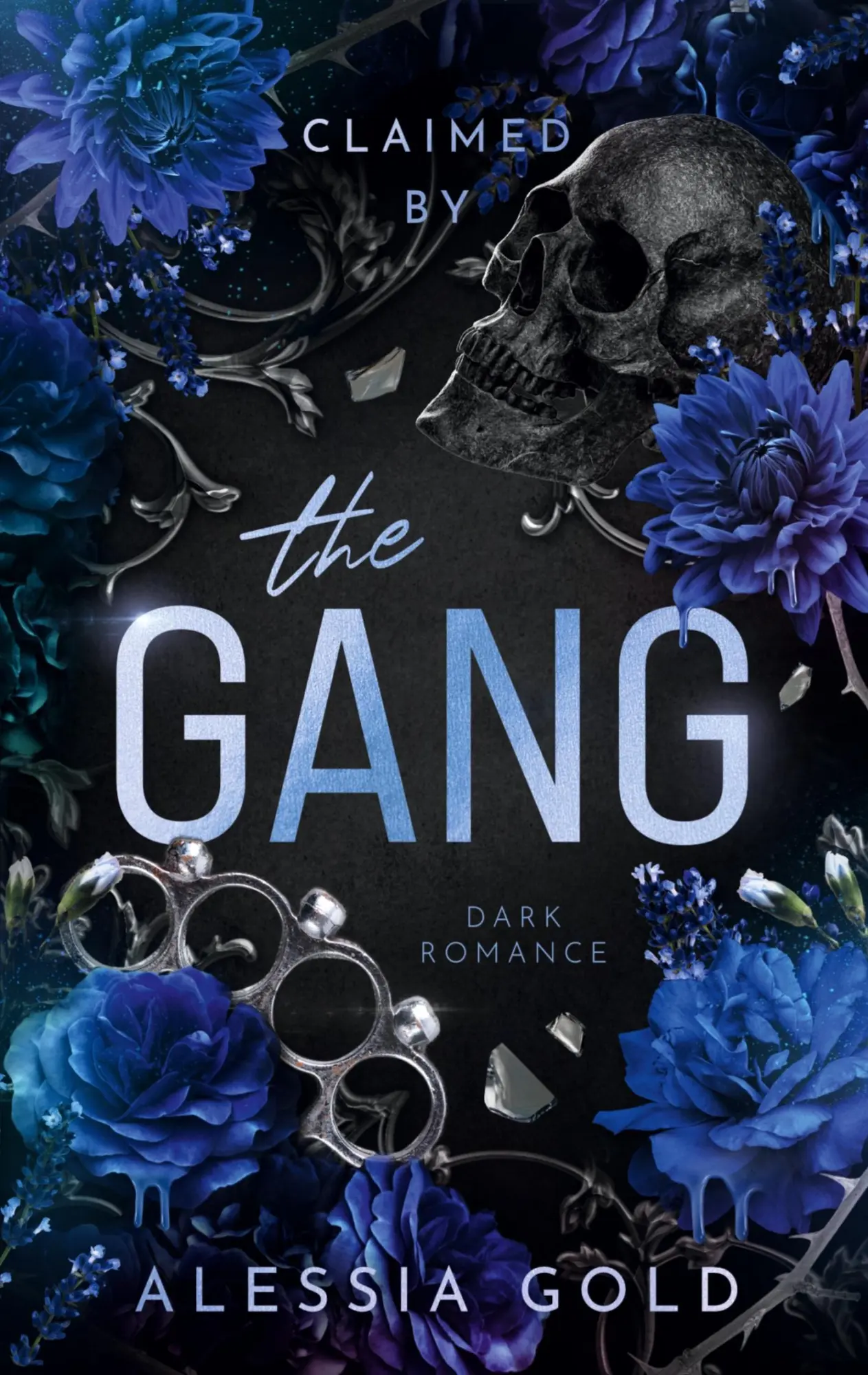 Cover: 9783696386269 | Claimed by The Gang | Alessia Gold | Taschenbuch | The Gang | 358 S.