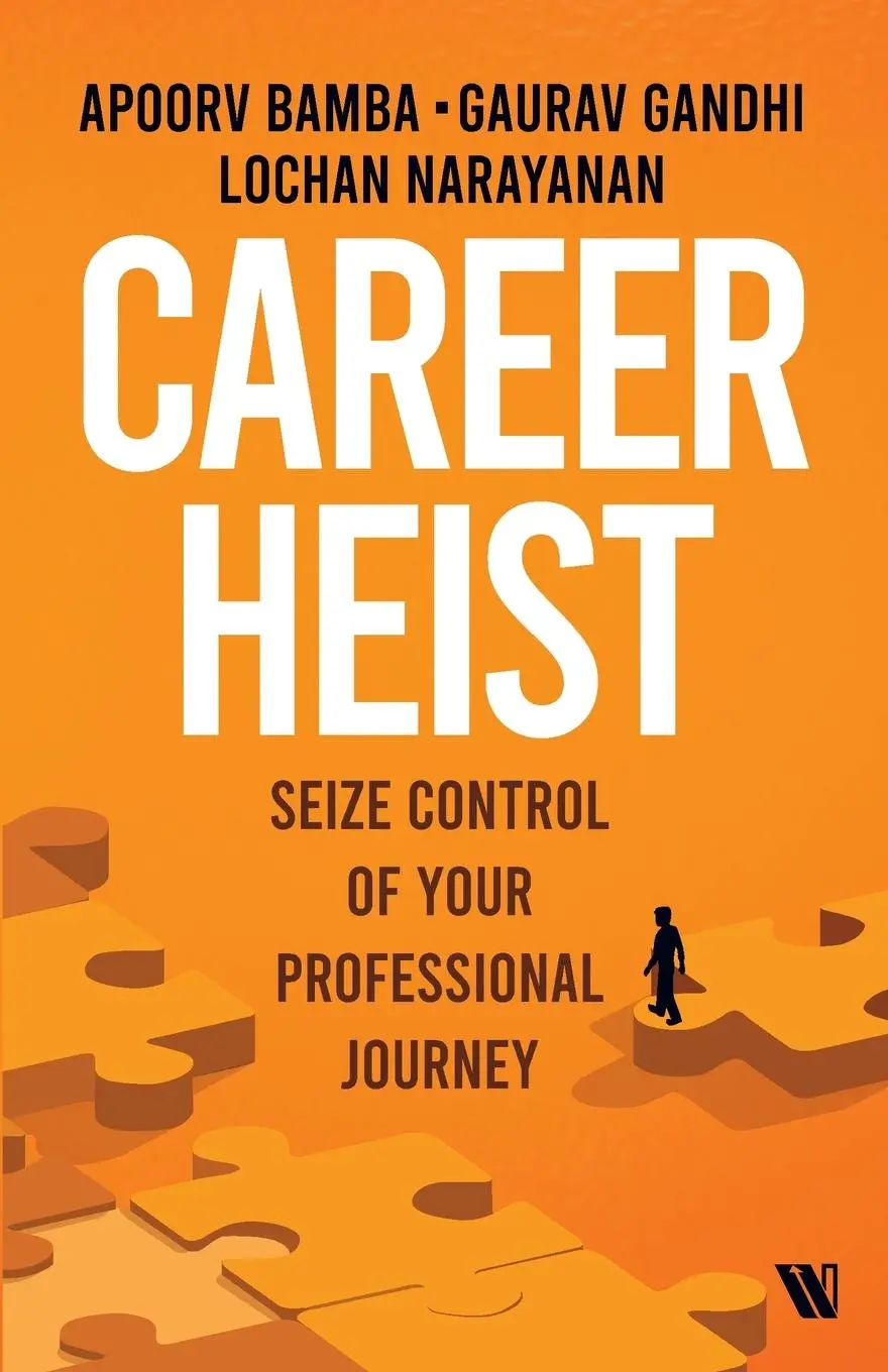 Cover: 9789360456269 | Career Heist | Seize Control of Your Professional Journey | Buch