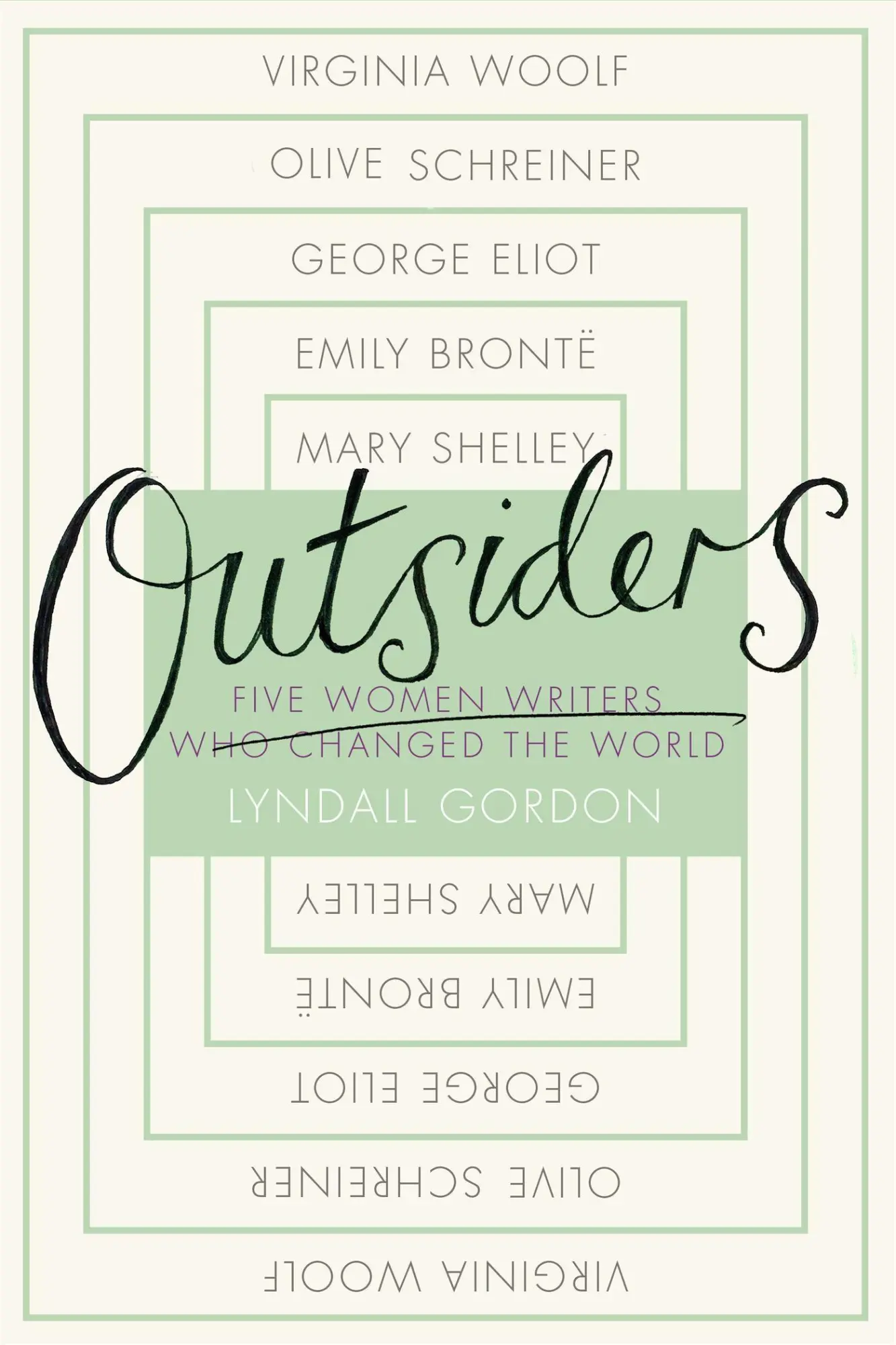 Cover: 9780349006369 | Outsiders | Five Women Writers Who Changed the World | Lyndall Gordon