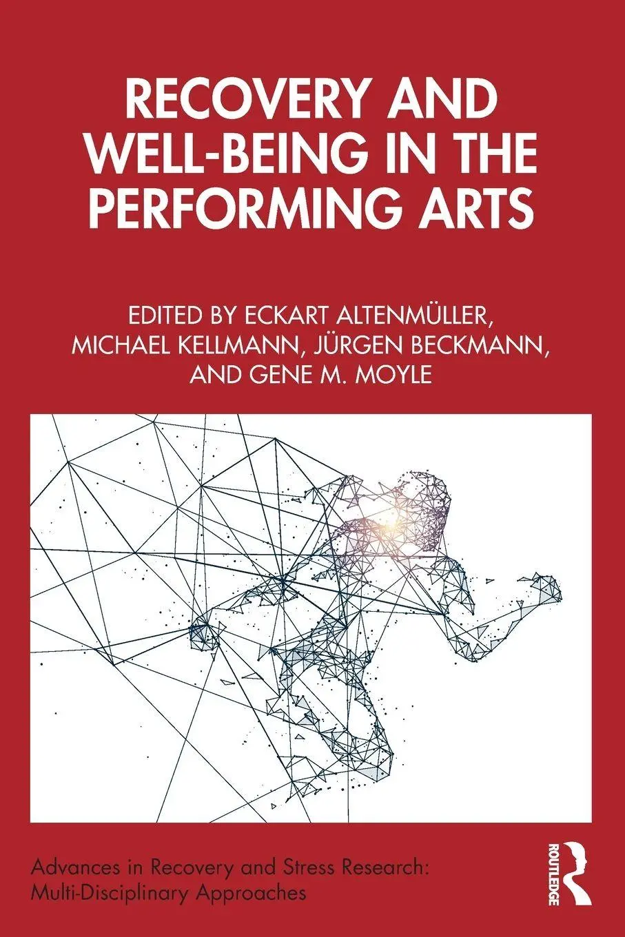 Cover: 9781032936369 | Recovery and Well-being in the Performing Arts | Altenmuller (u. a.)