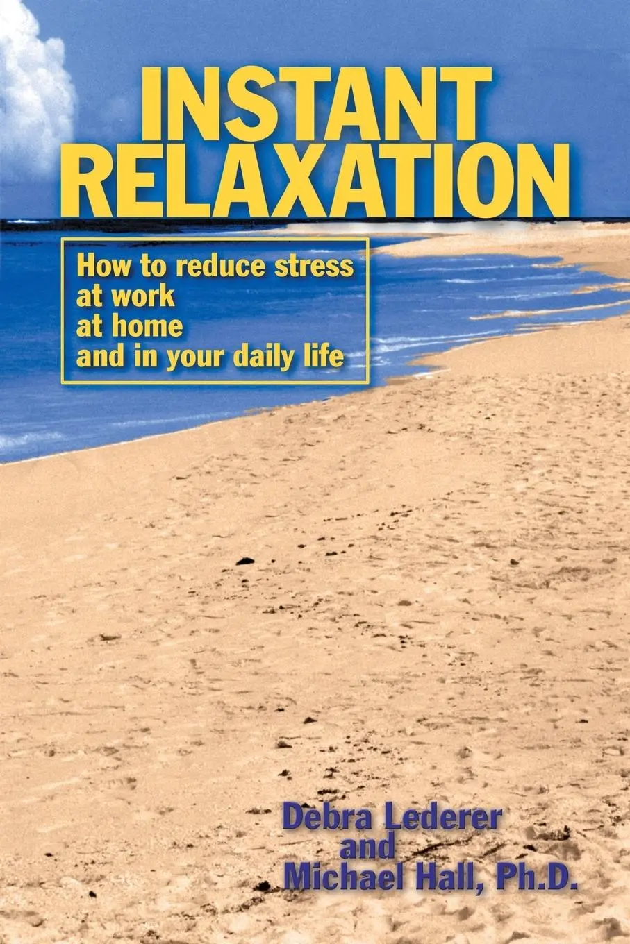 Cover: 9781899836369 | Instant Relaxation | Debra Lederer | Taschenbuch | Englisch | 2018