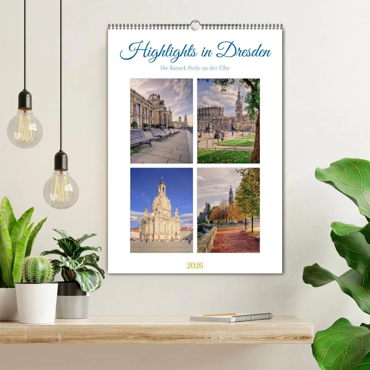 Bild: 9783516326369 | Highlights in Dresden (Wandkalender 2026 DIN A2 hoch), CALVENDO...