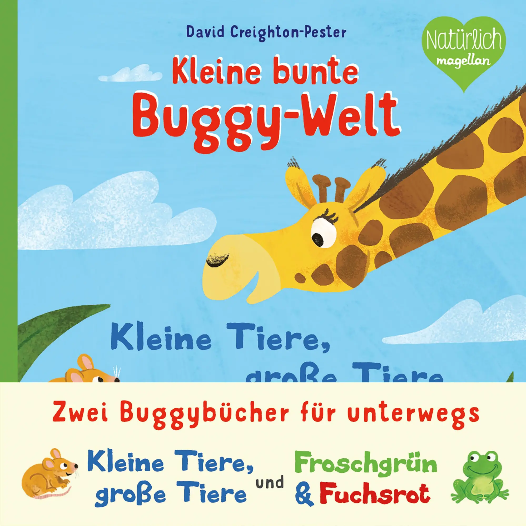 Cover: 9783734816369 | Kleine bunte Buggy-Welt - Kleine Tiere, Große Tiere &amp; Froschgrün &amp;...