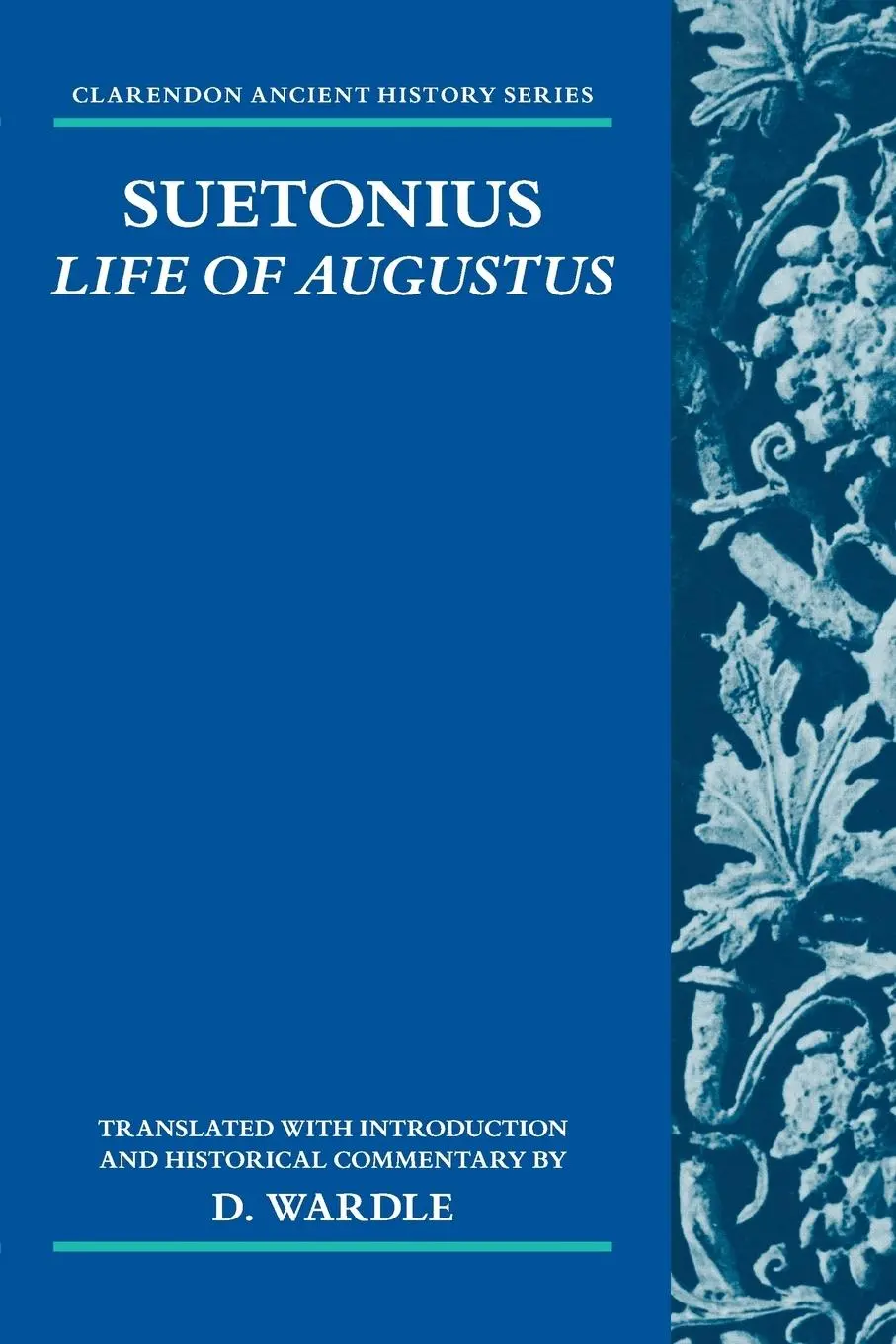 Cover: 9780199686469 | Suetonius | Life of Augustus | D. Wardle | Taschenbuch | Englisch