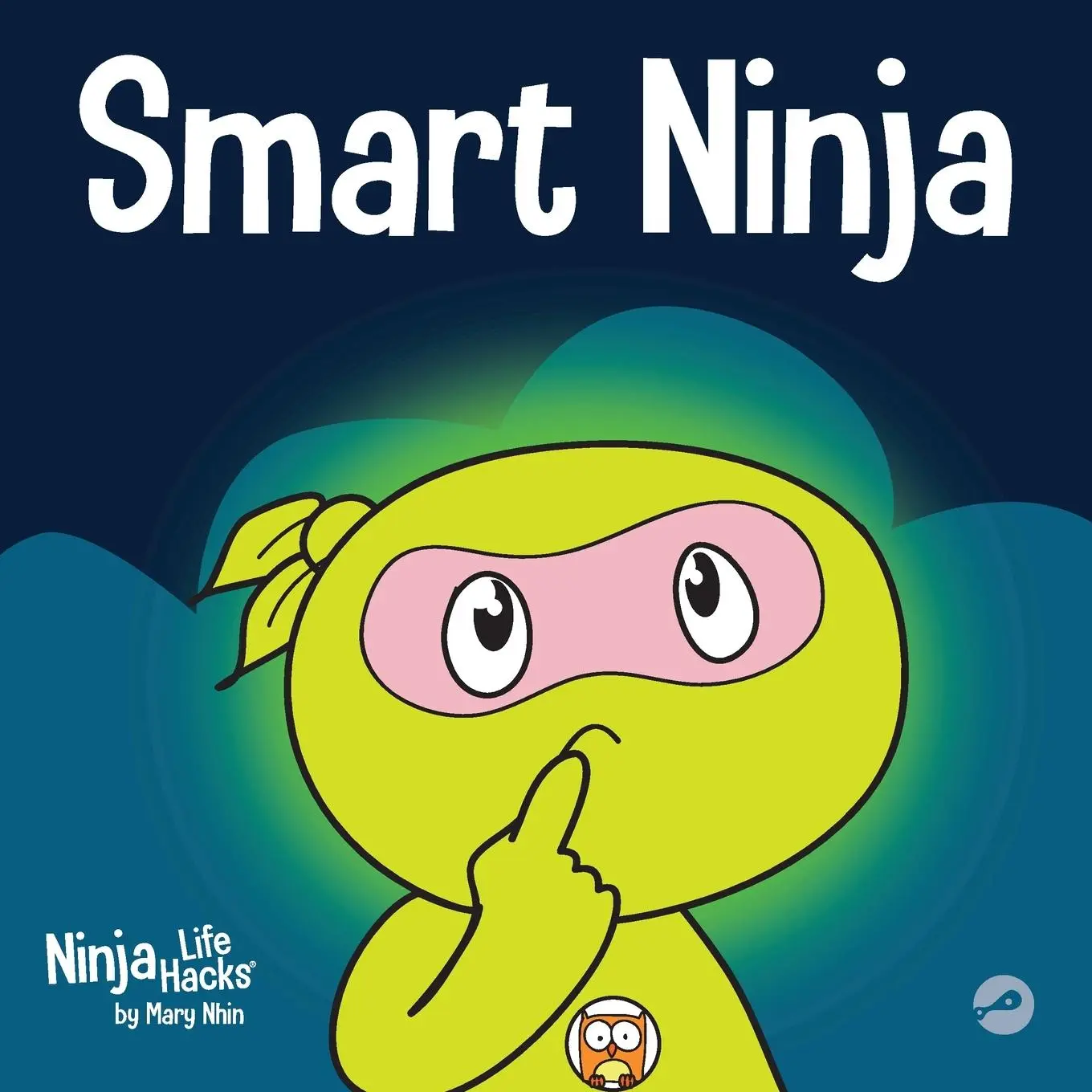 Cover: 9781951056469 | Smart Ninja | Mary Nhin | Taschenbuch | Englisch | 2020