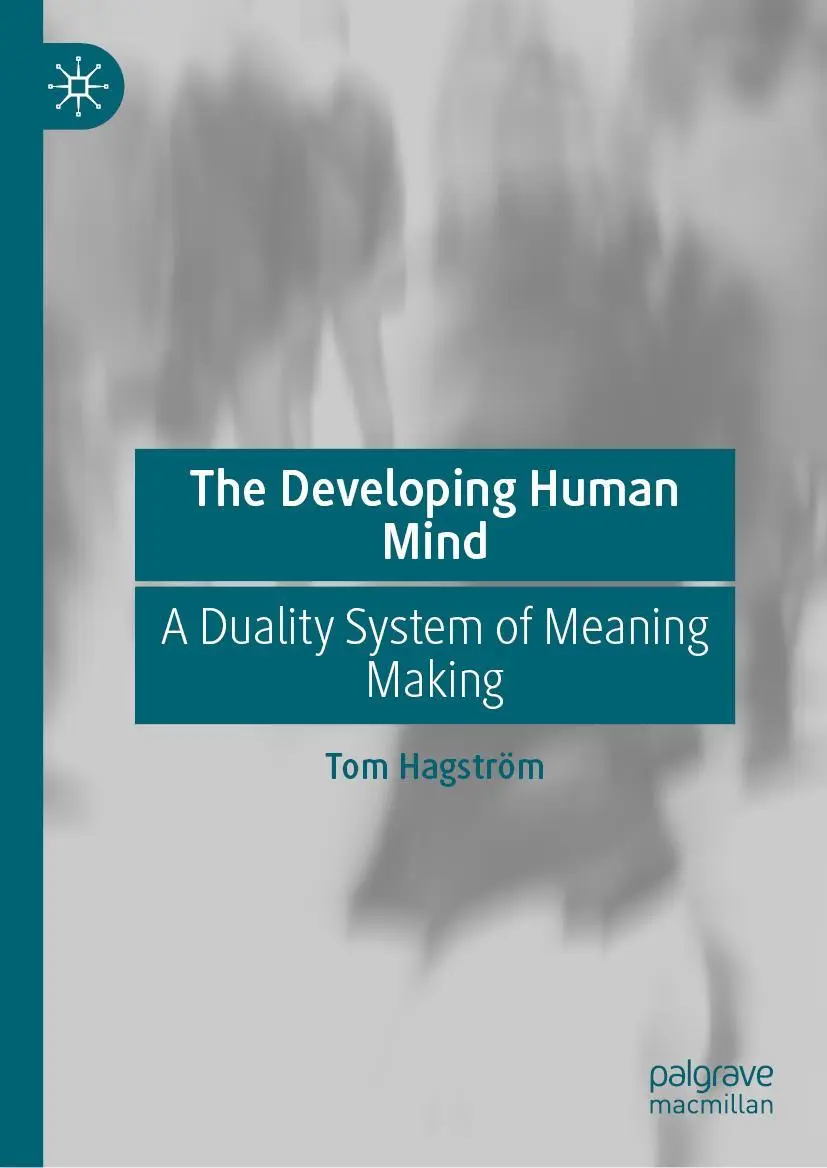 Cover: 9783031286469 | The Developing Human Mind | A Duality System of Meaning Making | Buch