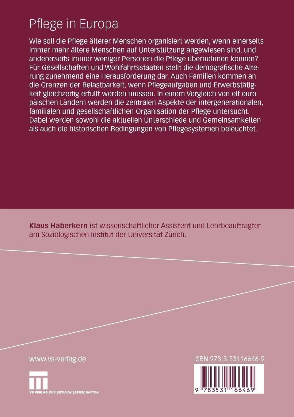 Rückseite: 9783531166469 | Pflege in Europa | Familie und Wohlfahrtsstaat | Klaus Haberkern
