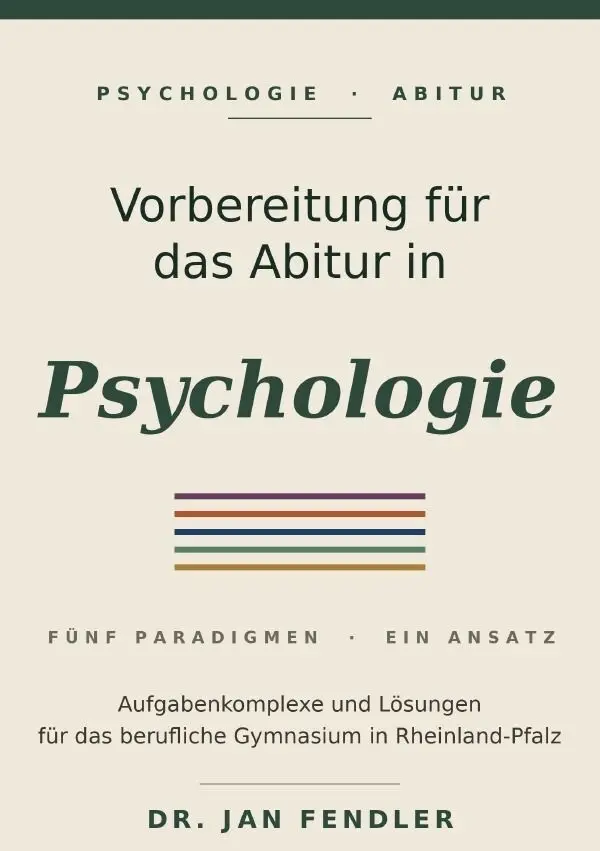 Cover: 9783565446469 | Vorbereitung auf das Abitur im Fach Psychologie - Aufgaben und...