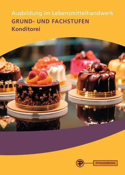 Cover: 9783805706469 | Konditor/Konditorin Grund- und Fachstufen | Joachim Habiger (u. a.)