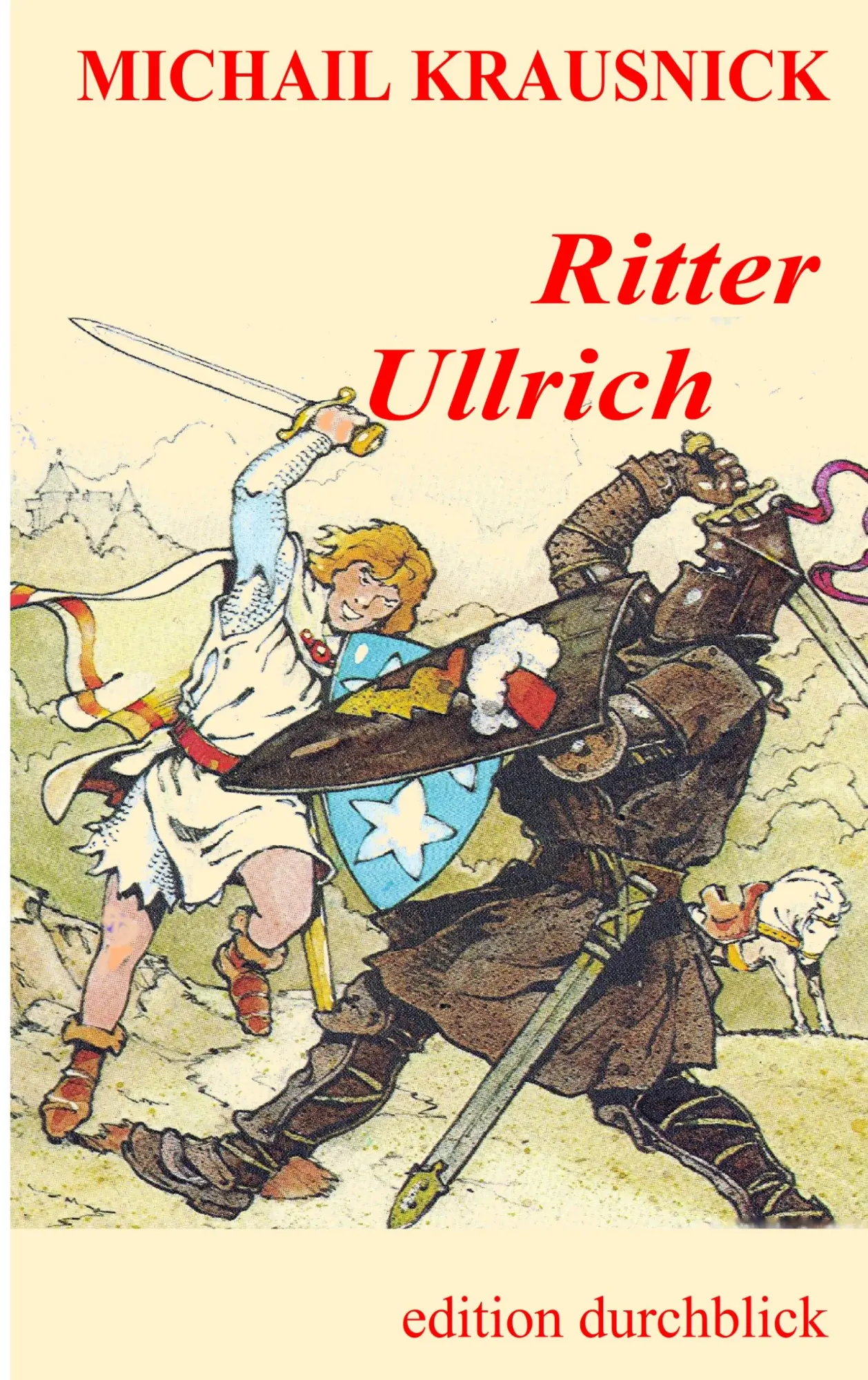 Cover: 9783837006469 | Ritter Ullrich | Michail Krausnick | Taschenbuch | 152 S. | Deutsch