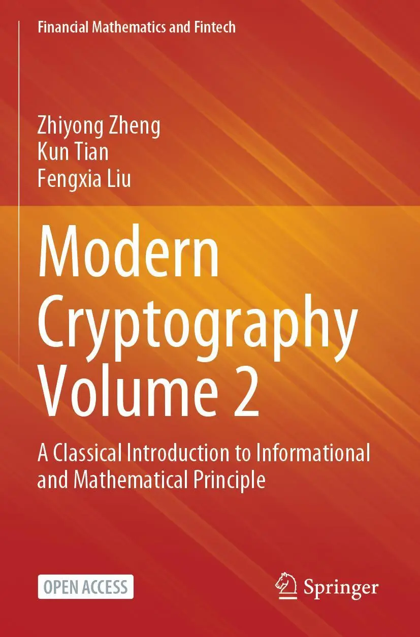 Cover: 9789811976469 | Modern Cryptography Volume 2 | Zhiyong Zheng (u. a.) | Taschenbuch