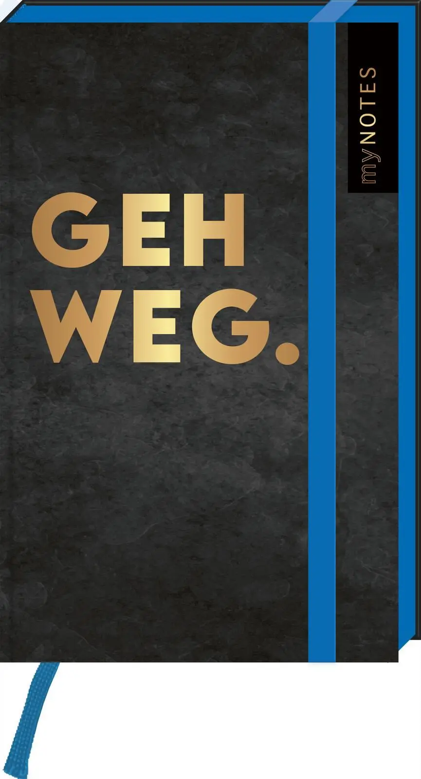 Cover: 4014489136569 | Böse Sprüche Notizbuch A6: Geh weg. | Notizbuch | 208 S. | Deutsch