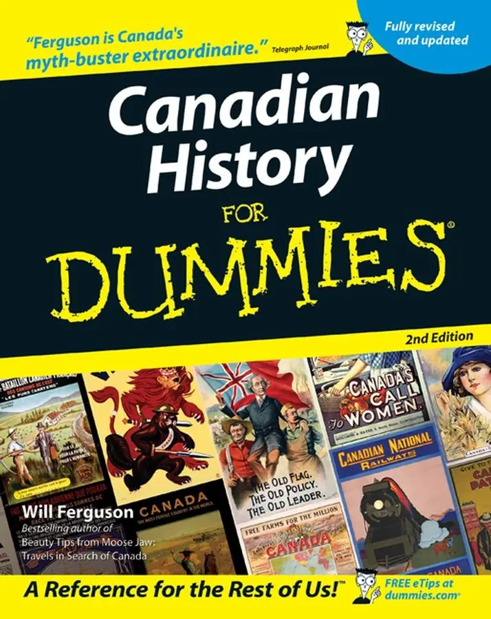 Cover: 9780470836569 | Canadian History For Dummies | Will Ferguson | Taschenbuch | Englisch Cover: 9780470836569 | Canadian History For Dummies | Will Ferguson | Taschenbuch | Englisch