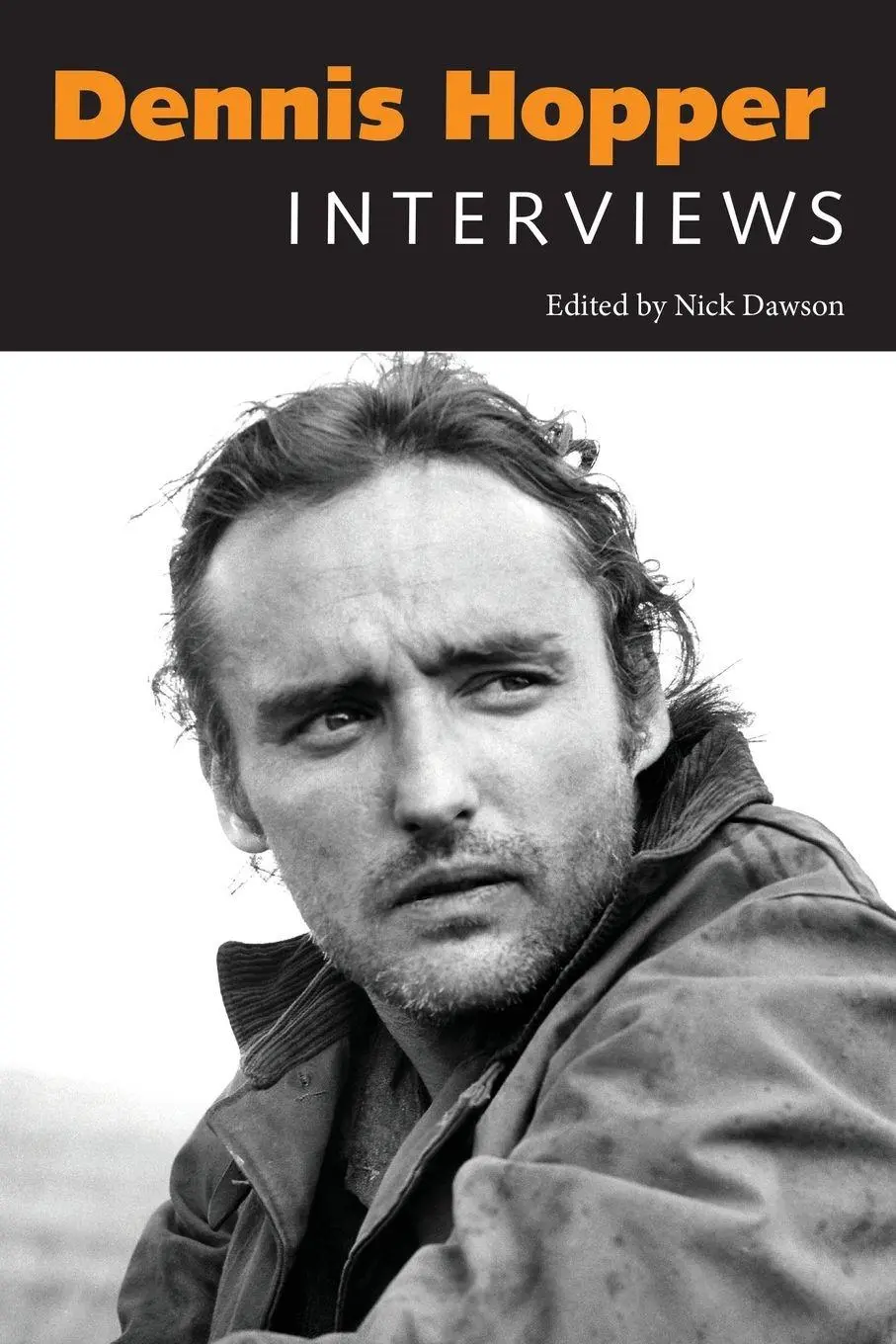 Cover: 9781617036569 | Dennis Hopper | Interviews | Nick Dawson | Taschenbuch | Englisch