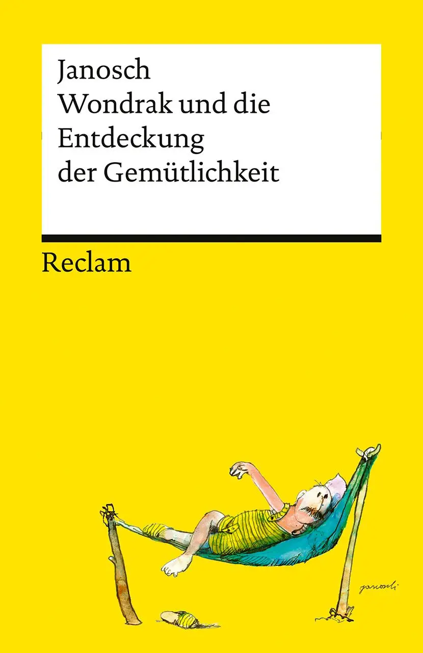 Cover: 9783150146569 | Wondrak und die Entdeckung der Gemütlichkeit | Janosch | Taschenbuch