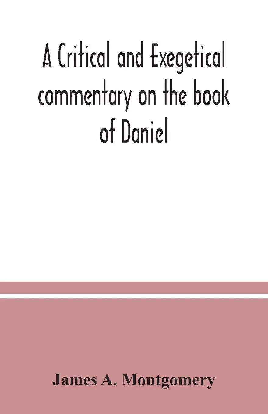 Cover: 9789354036569 | A critical and exegetical commentary on the book of Daniel | Buch