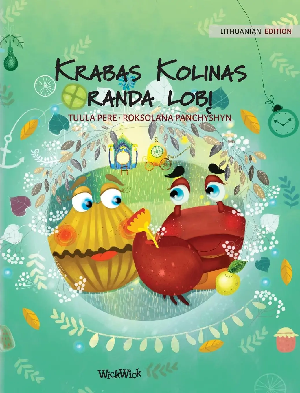 Cover: 9789523256569 | Krabas Kolinas randa lob¿ | Tuula Pere | Buch | Litauisch | 2021