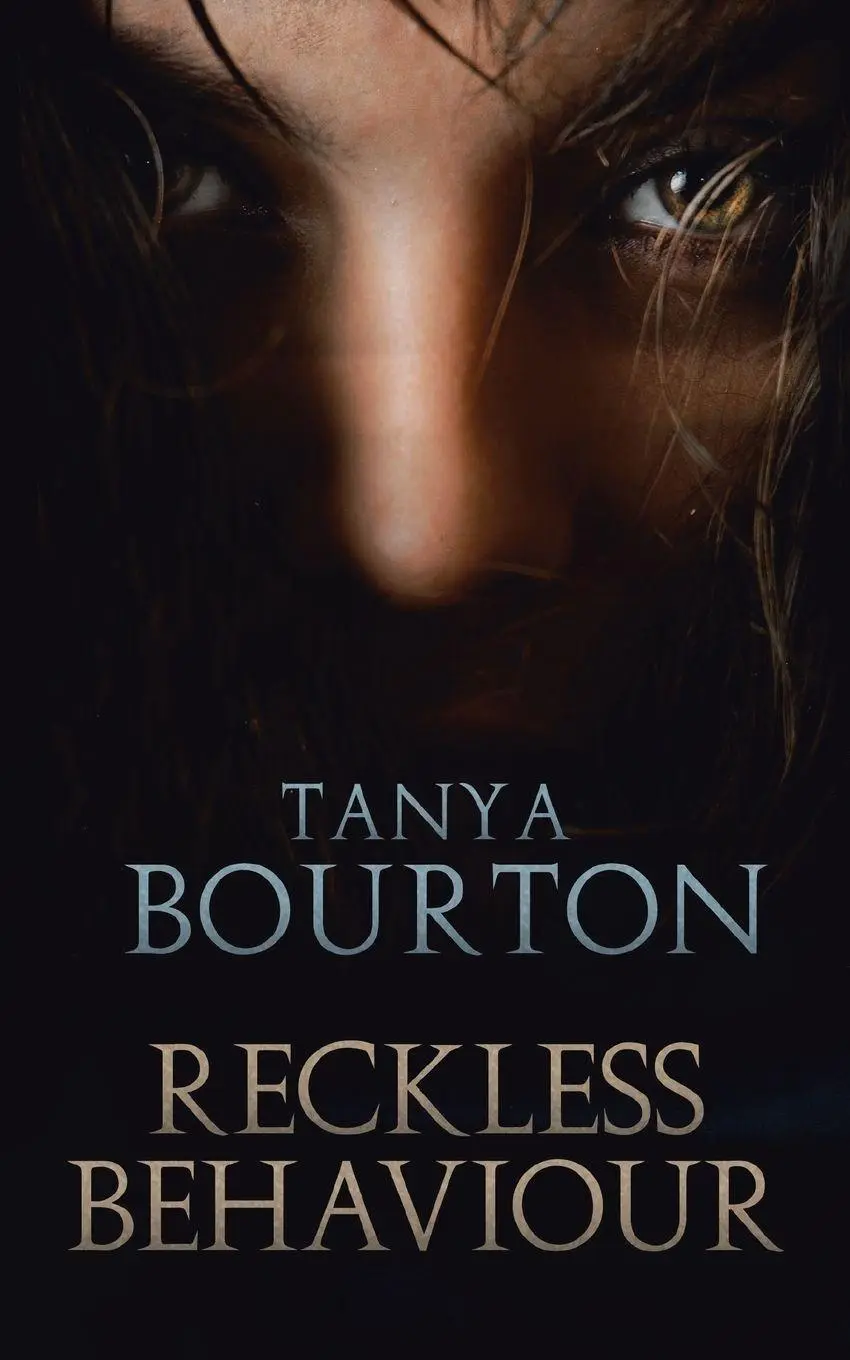 Cover: 9781728386669 | Reckless Behaviour | Tanya Bourton | Taschenbuch | Englisch | 2019