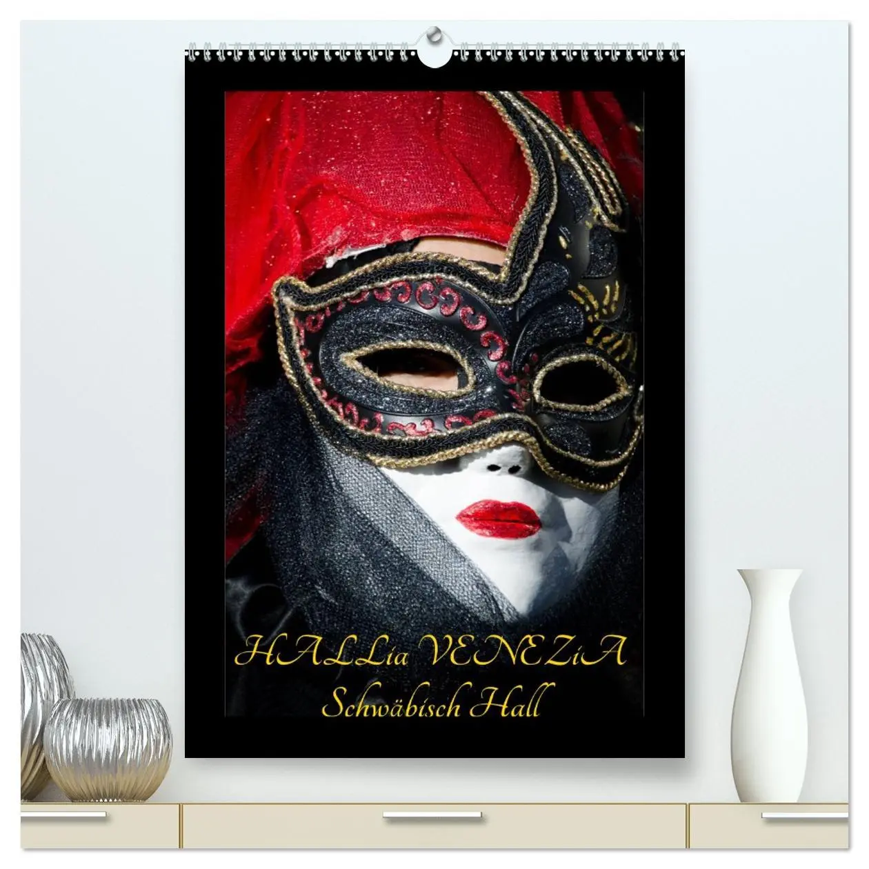 Cover: 9783516466669 | Venezianische Masken HALLia VENEZia Schwäbisch Hall (hochwertiger...