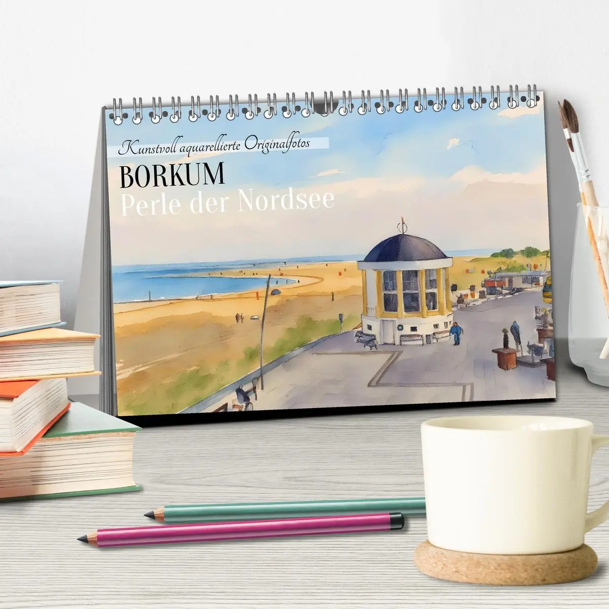 Bild: 9783516606669 | BORKUM Perle der Nordsee (Tischkalender 2026 DIN A5 quer), CALVENDO...