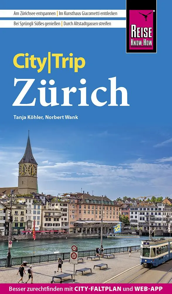 Cover: 9783831736669 | Reise Know-How CityTrip Zürich | Norbert Wank (u. a.) | Taschenbuch