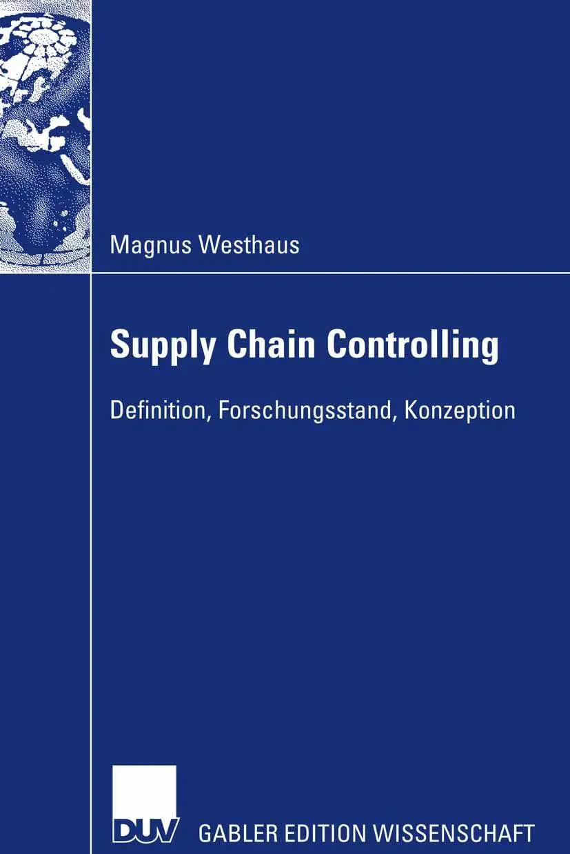 Cover: 9783835006669 | Supply Chain Controlling | Definition, Forschungsstand, Konzeption