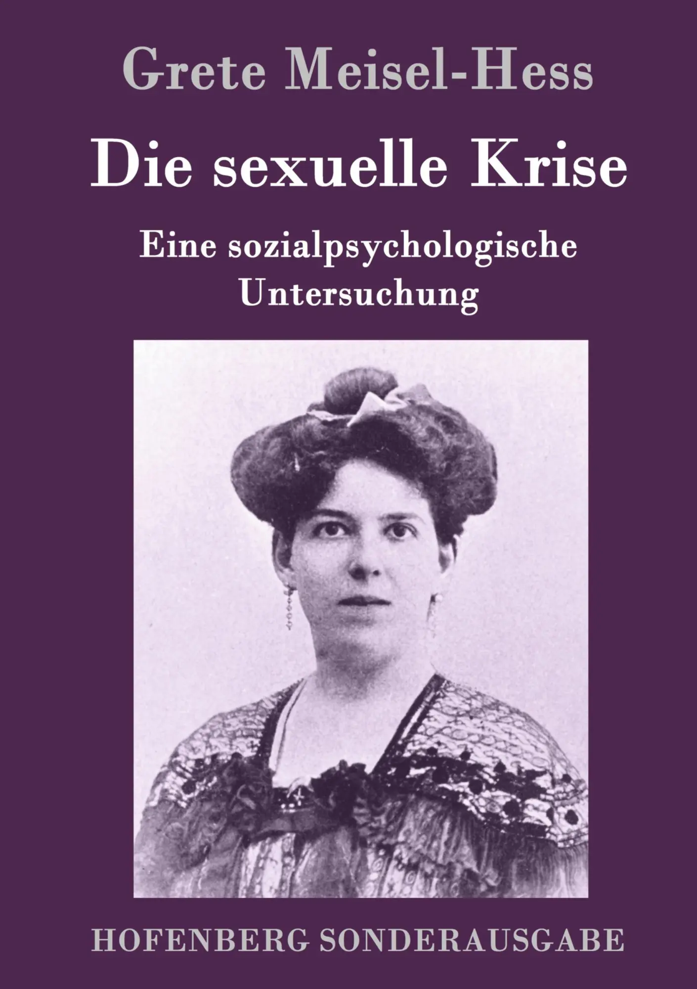 Cover: 9783843096669 | Die sexuelle Krise | Eine sozialpsychologische Untersuchung | Buch