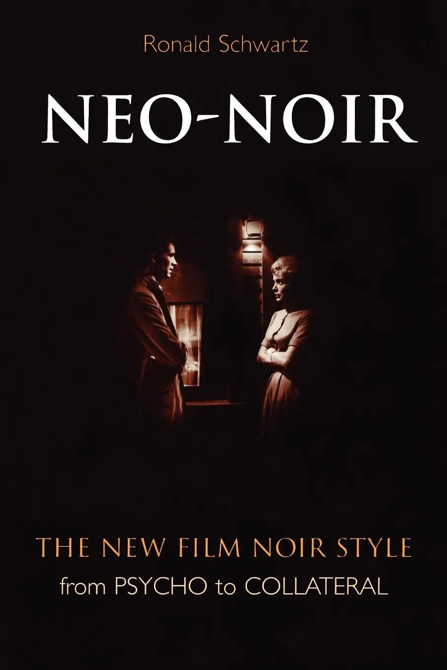Cover: 9780810856769 | Neo-Noir | The New Film Noir Style from Psycho to Collateral | Buch