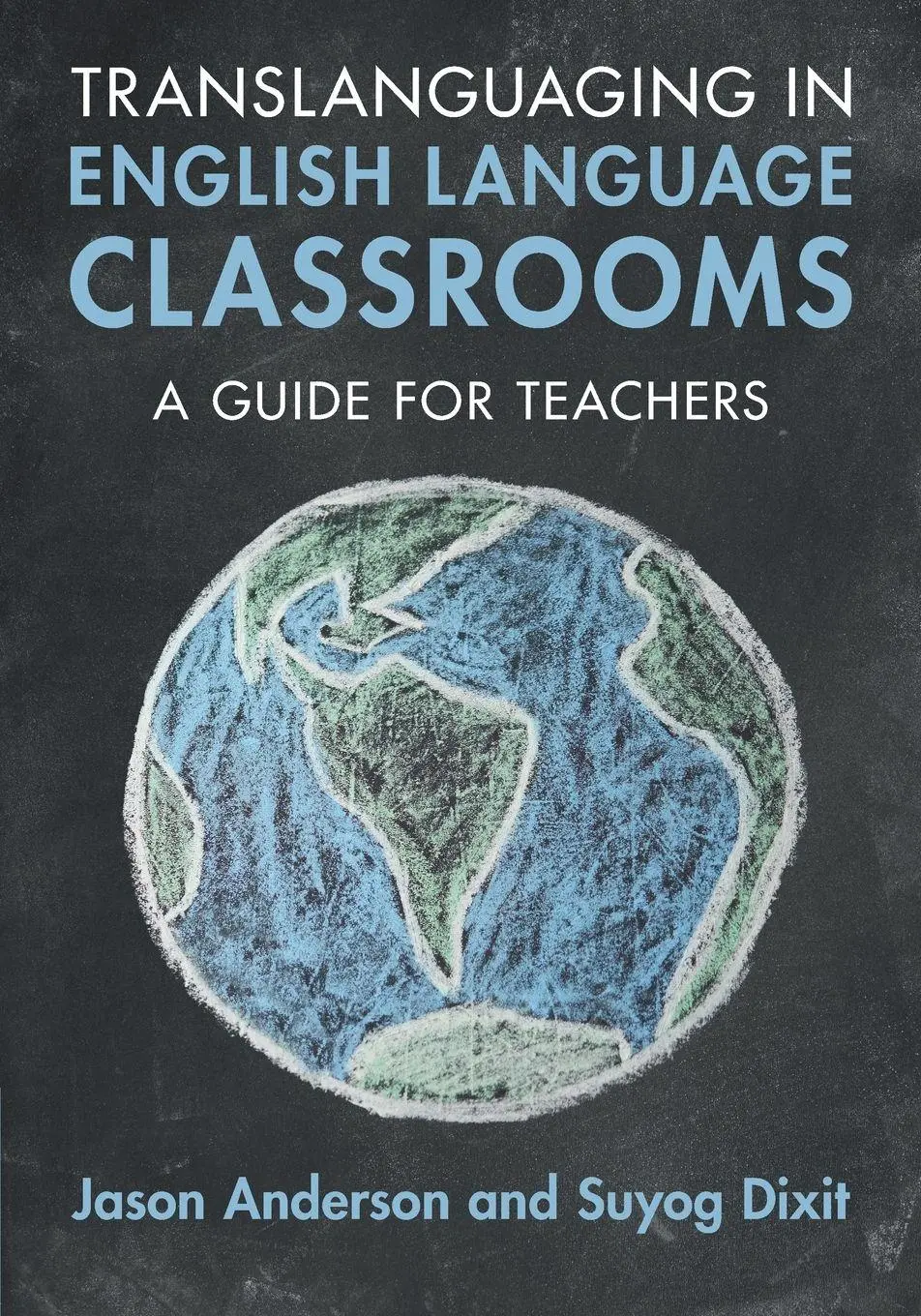 Cover: 9781009776769 | Translanguaging in English Language Classrooms | Anderson (u. a.)