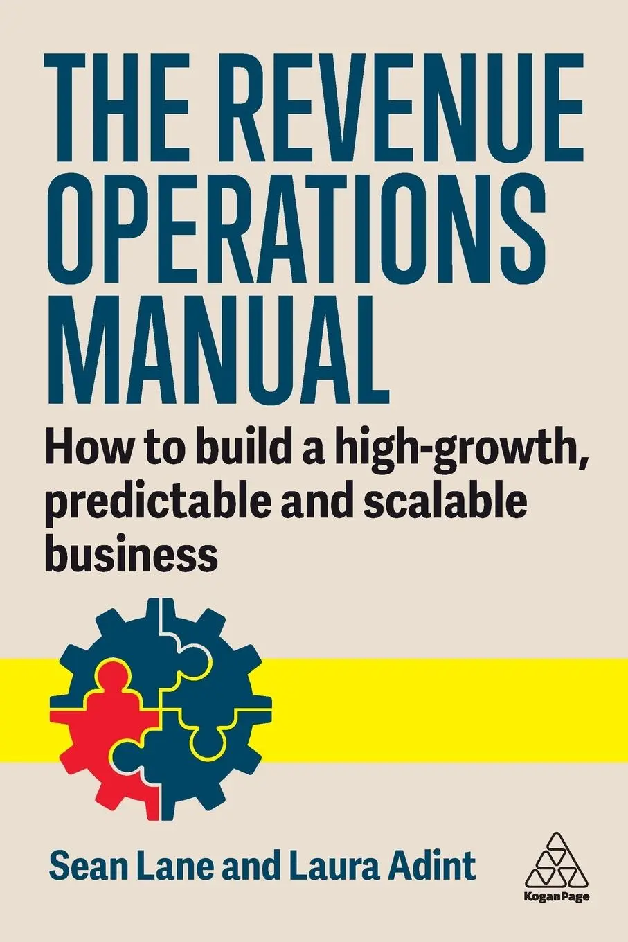 Cover: 9781398616769 | The Revenue Operations Manual | Laura Adint (u. a.) | Taschenbuch