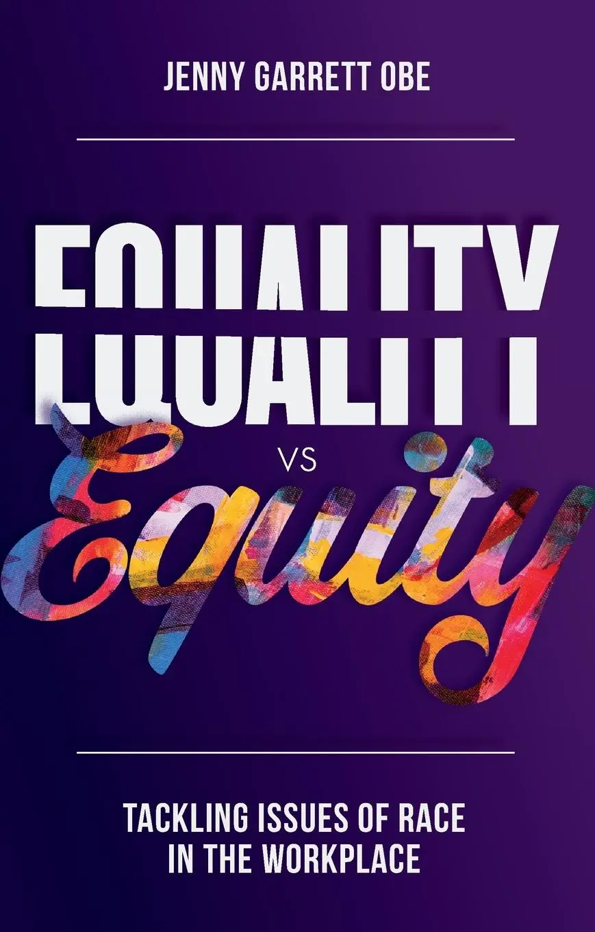 Cover: 9781803826769 | Equality Vs Equity | Tackling Issues of Race in the Workplace | Buch